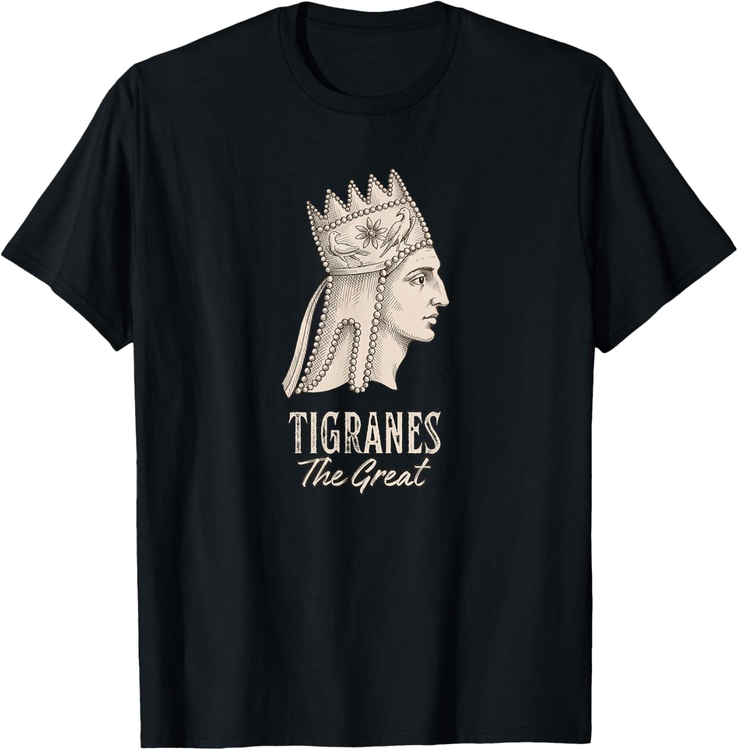 Tigranes The Great Armenian Empire King T-Shirt - T-Shirt | Black