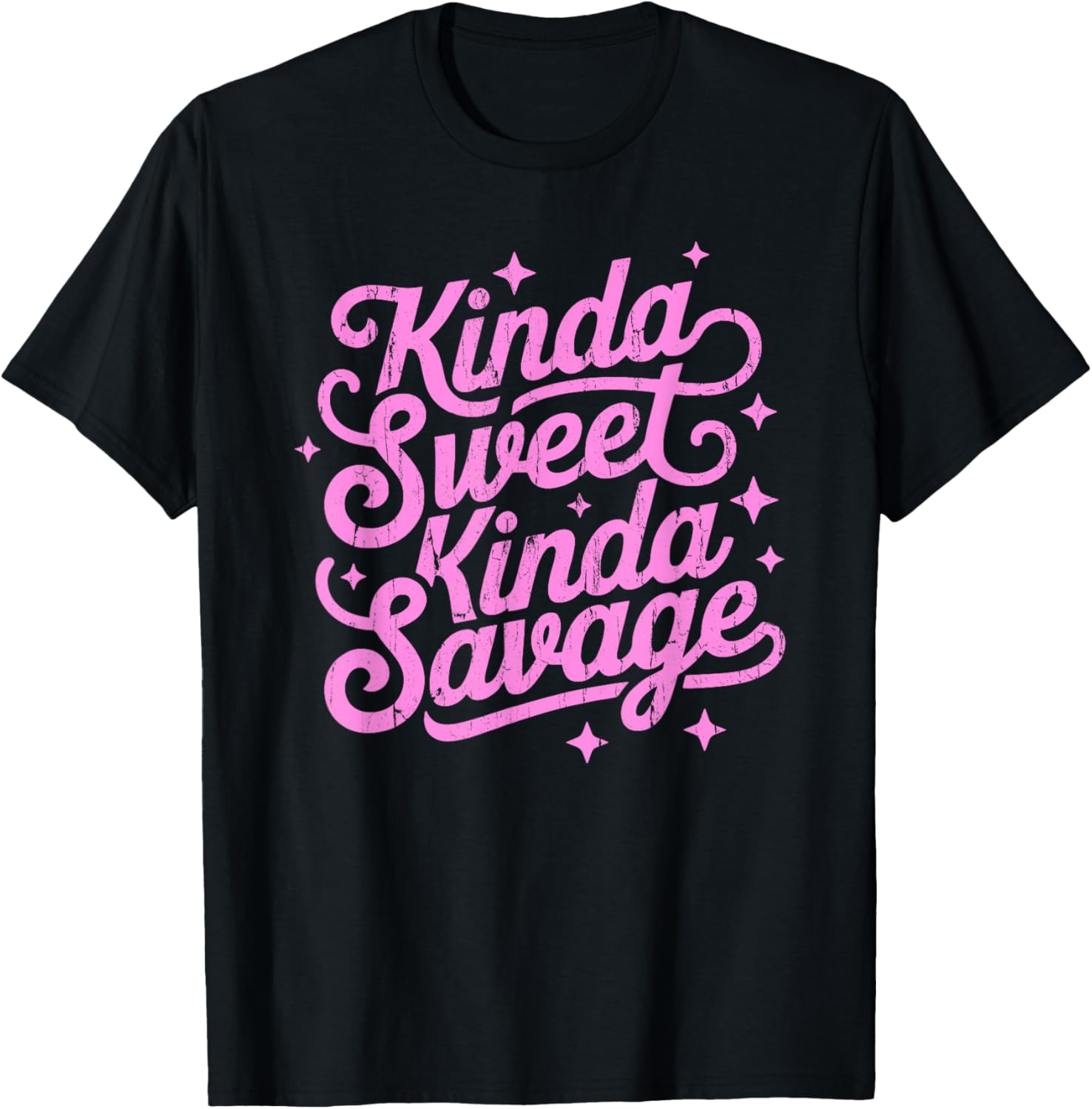 Kinda Sweet Kinda Savage, Funny Girl Valentine T-Shirt - T-Shirt | Black