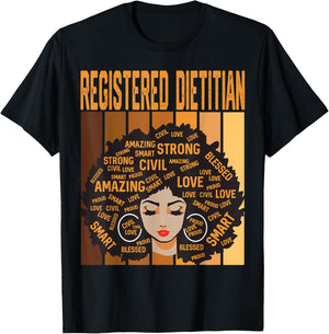 Registered Dietitian Powerful Black History Month Pride T-Shirt - T-Shirt | Black