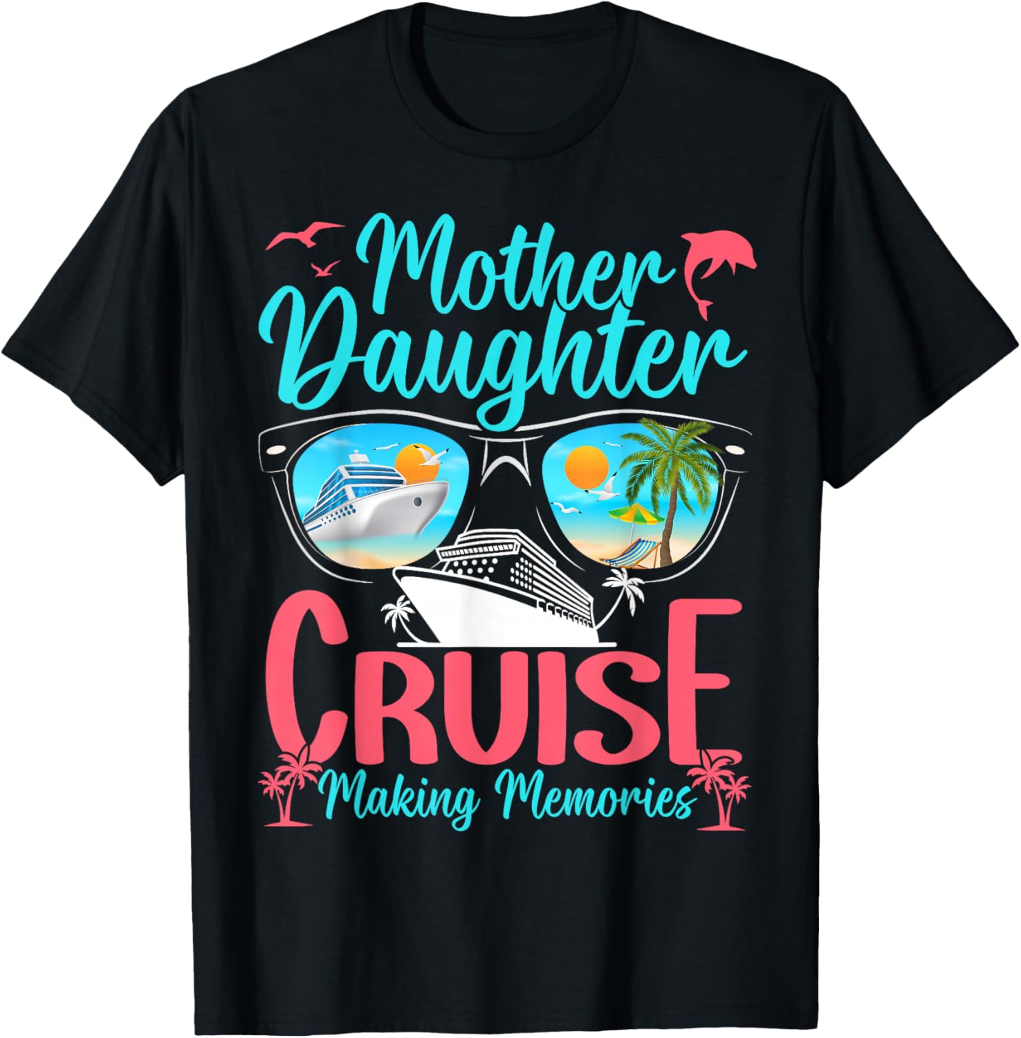Funny Mom Daughter Vacation Cruise Mother Daughter Trip 2026 T-Shirt - T-Shirt | Black