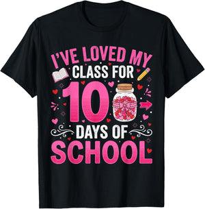 100 Days of School I've Loved My Class Teacher Valentine T-Shirt - T-Shirt | Black