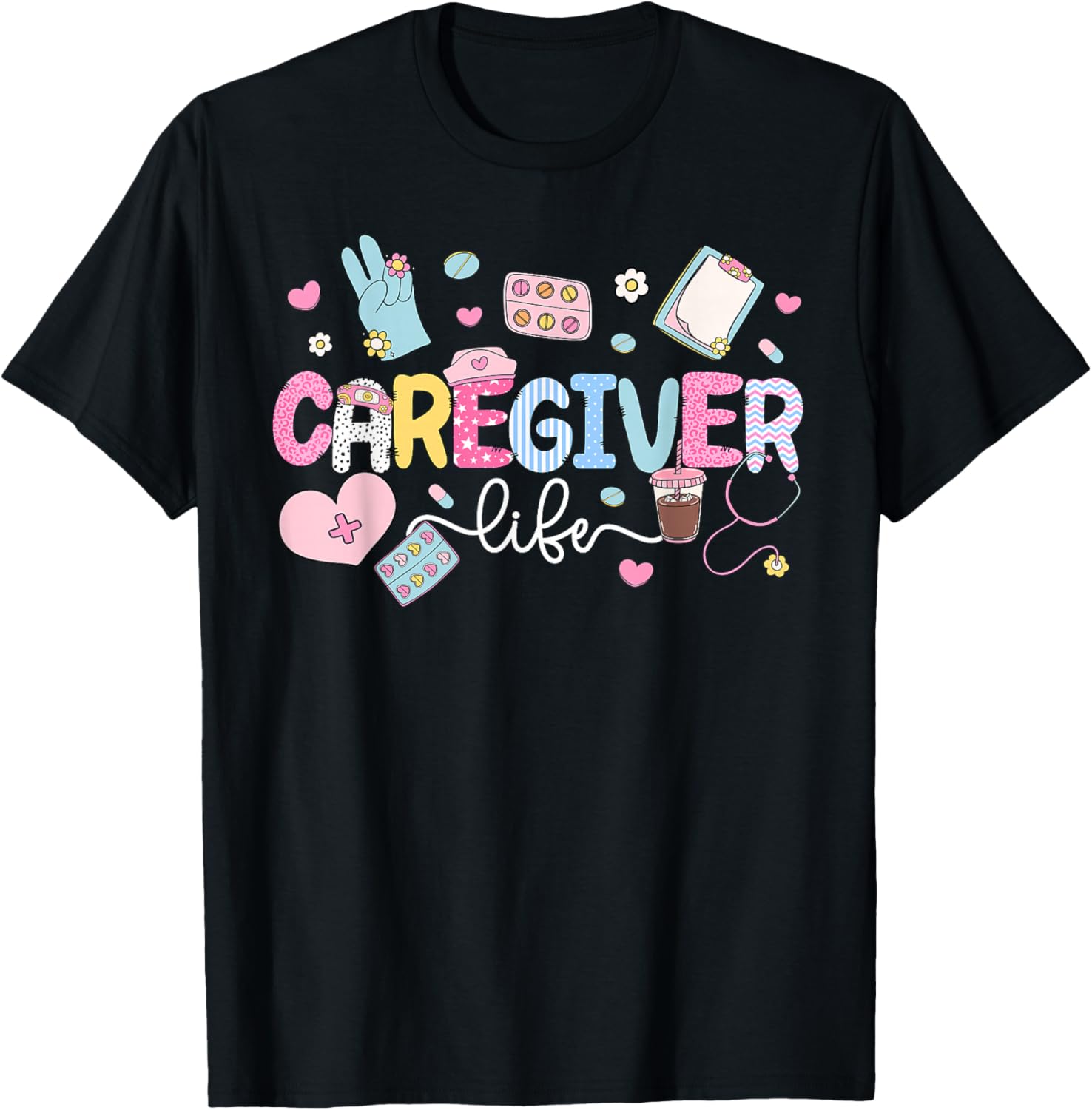 Caregiver Life Caregiving Caregivers T-Shirt - T-Shirt | Black