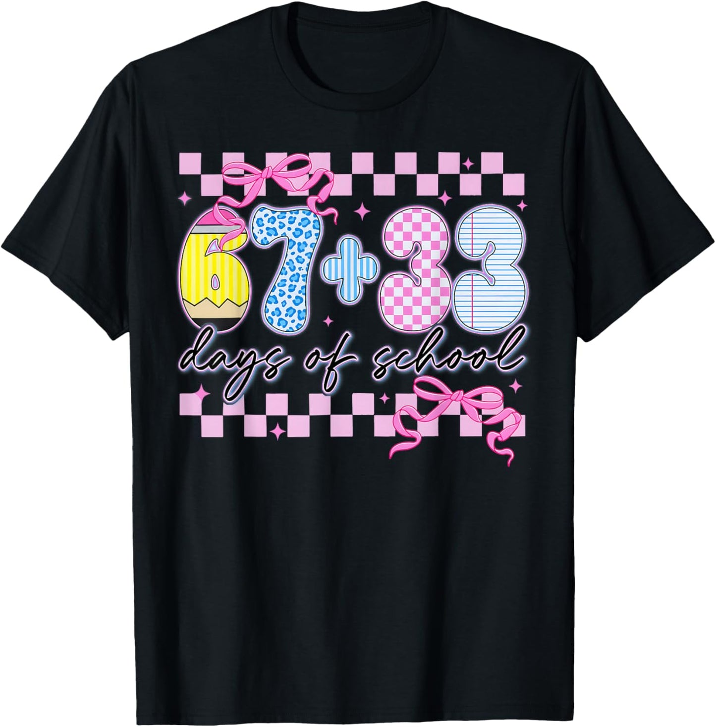 67 33 Days of School 100th Day Coquette Bow Girl Teacher T-Shirt - T-Shirt | Black