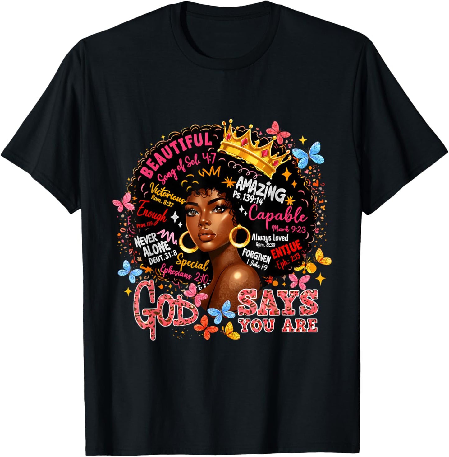 God Says You are Queen Loved Worthy Beautiful Powerful T-Shirt - T-Shirt | Black