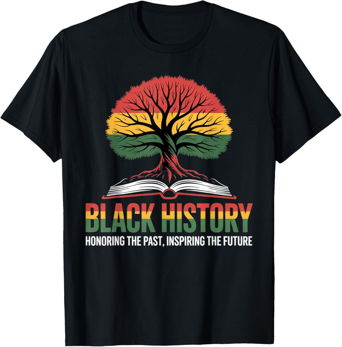 Honoring Past Inspiring Future Black History Month Pride T-Shirt - T-Shirt | Black