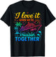 Family Cruise 2026 I Love It When We're Cruisin' Together T-Shirt - T-Shirt | Black