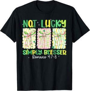 Preppy St Patricks Day Coquette Bow Not Lucky Simply Blessed T-Shirt - T-Shirt | Black