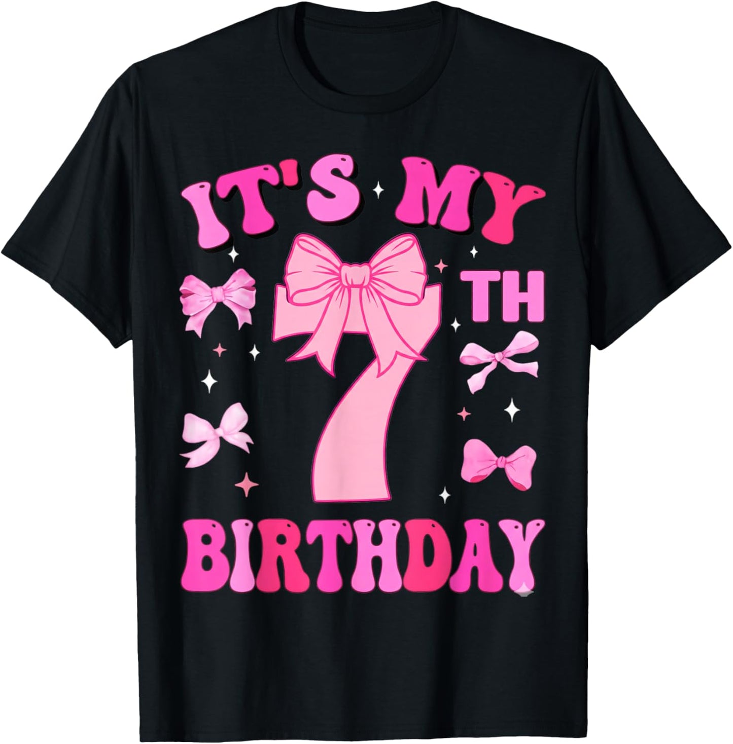 7th Birthday Girls Seven Years Old It's My 7 Bday T-Shirt - T-Shirt | Black