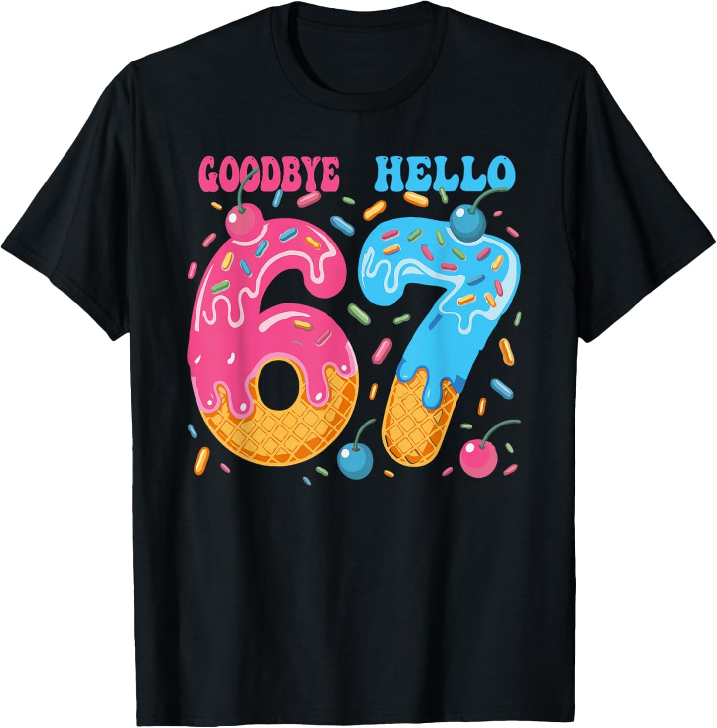 Goodbye 6 Hello 7 Funny 7th Birthday Six Seven Ice Cream T-Shirt - T-Shirt | Black