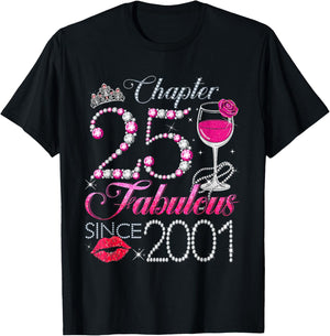 Chapter 25 Fabulous Since 2001 25th Birthday Queen Diamond T-Shirt - T-Shirt | Black