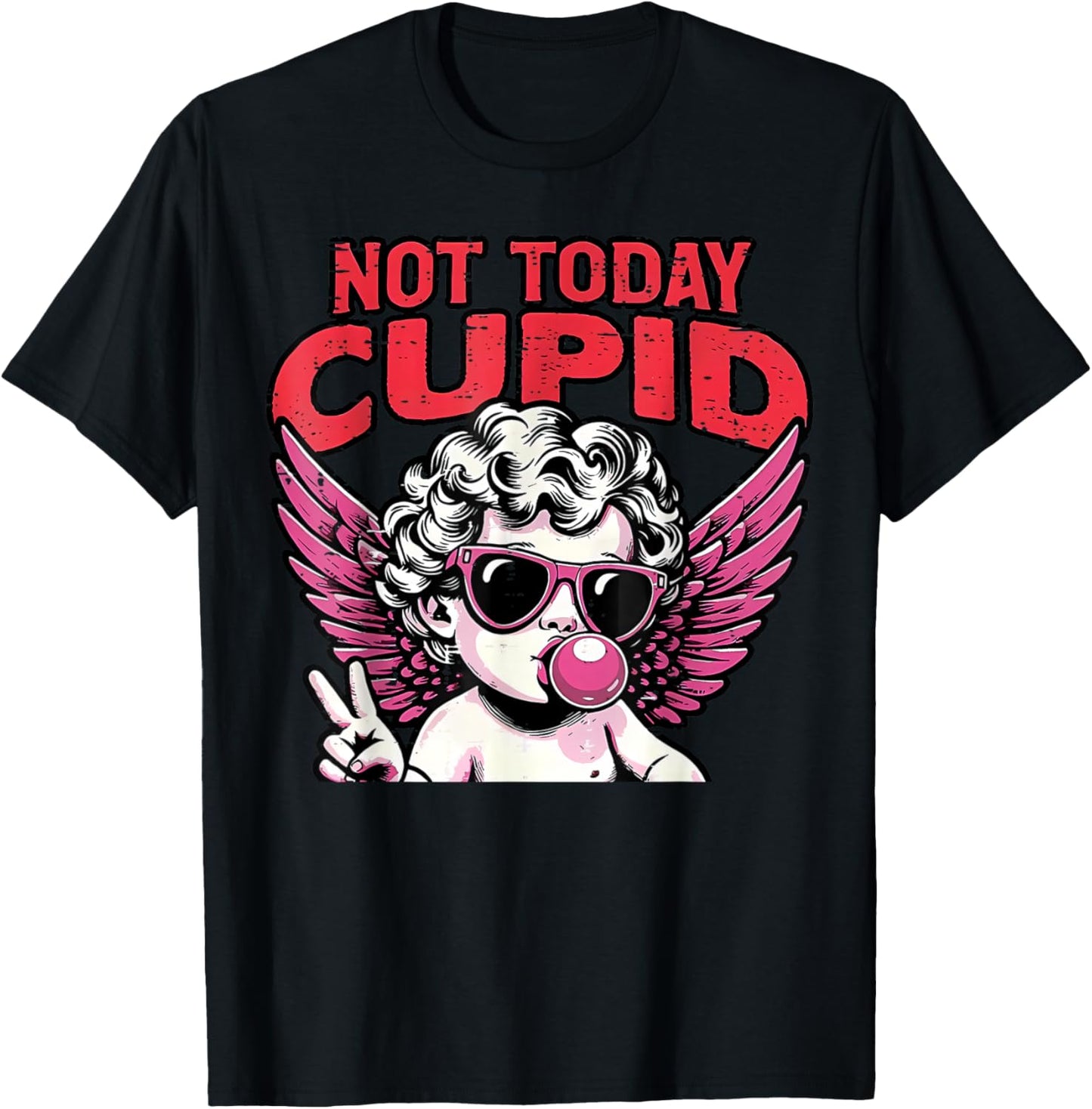 Anti Valentines Day Not Today Cupid Funny Humor Women Men T-Shirt - T-Shirt | Black