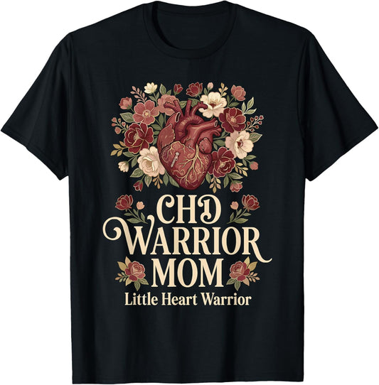 CHD Warrior Mom Congenital Heart Defect Disease Awareness T-Shirt - T-Shirt | Black