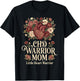 CHD Warrior Mom Congenital Heart Defect Disease Awareness T-Shirt - T-Shirt | Black