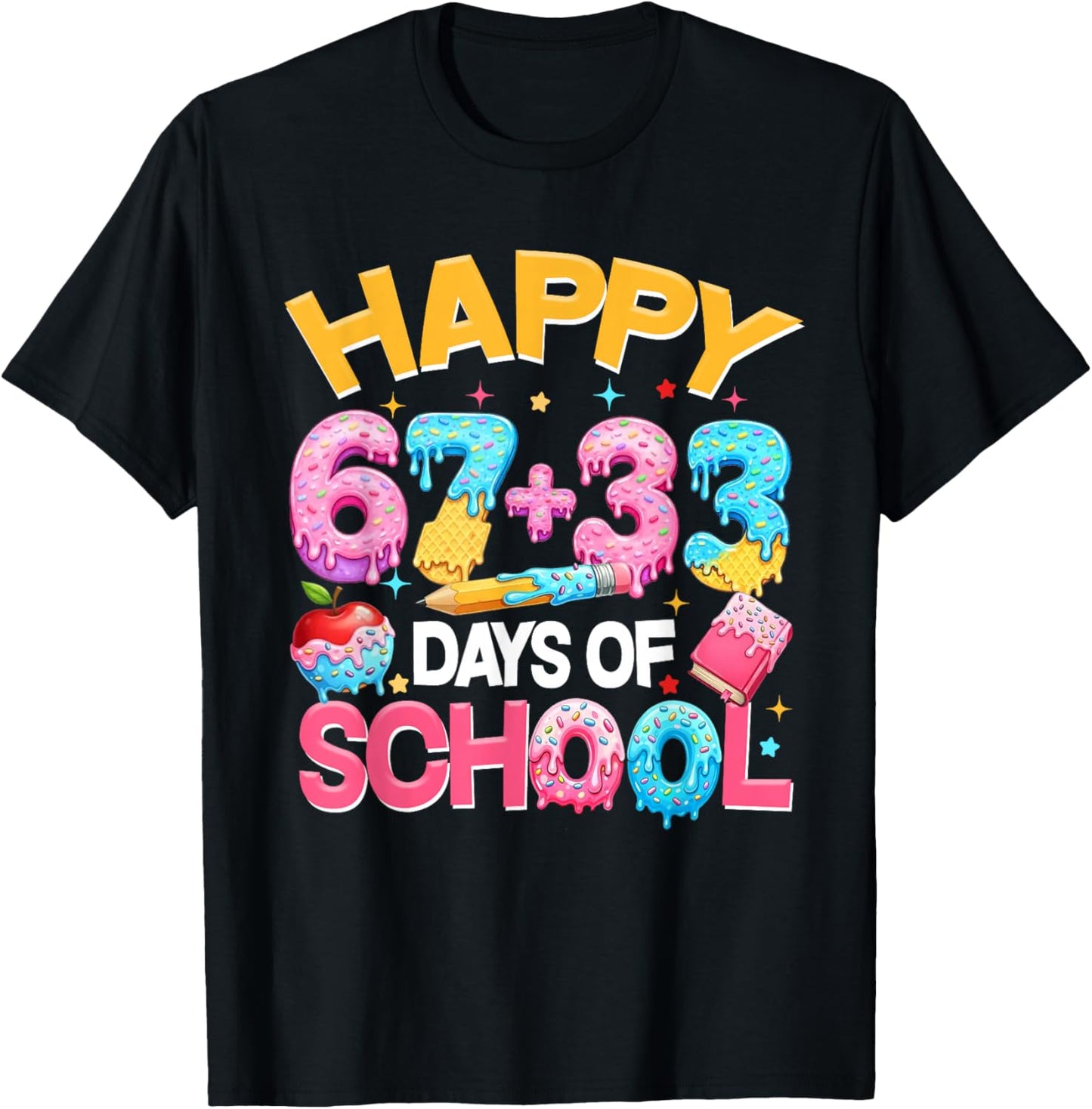Happy 67 33 Days of School for Girls Boys Kids 100th Day T-Shirt - T-Shirt | Black