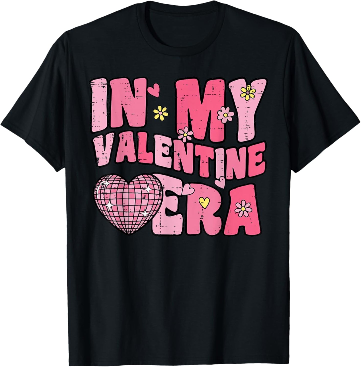 in My Valentine Era Disco Retro Valentine Women Men Kids T-Shirt - T-Shirt | Black