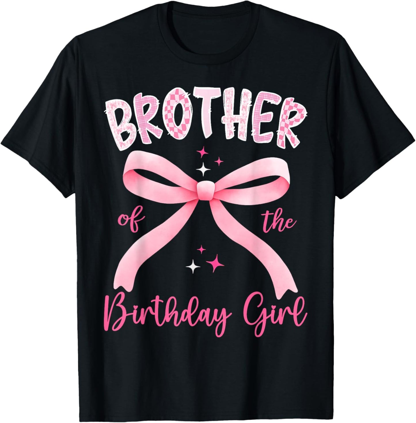Brother of The Birthday Girl Pink Coquette Bow Family T-Shirt - T-Shirt | Black