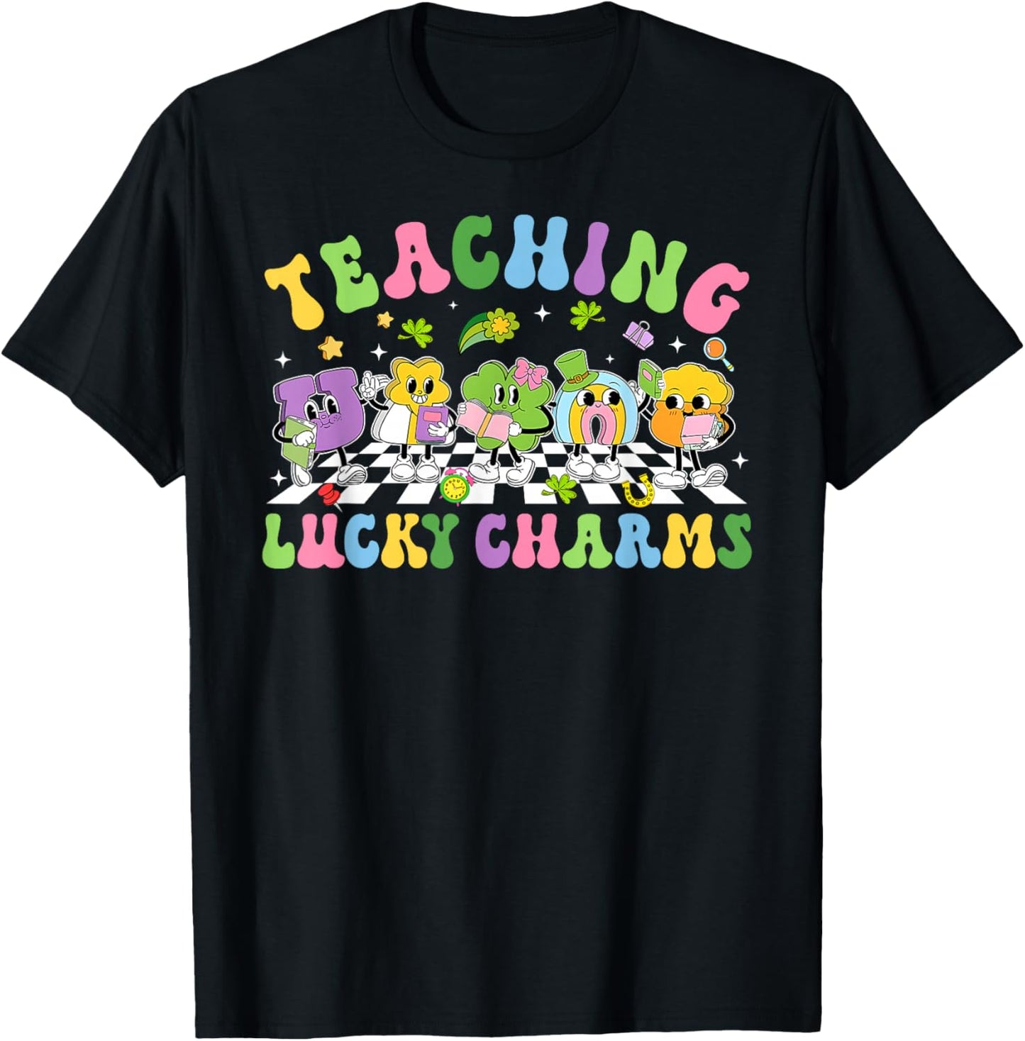 Teaching Lucky Charms St Patricks Day Irish Women Teacher T-Shirt - T-Shirt | Black