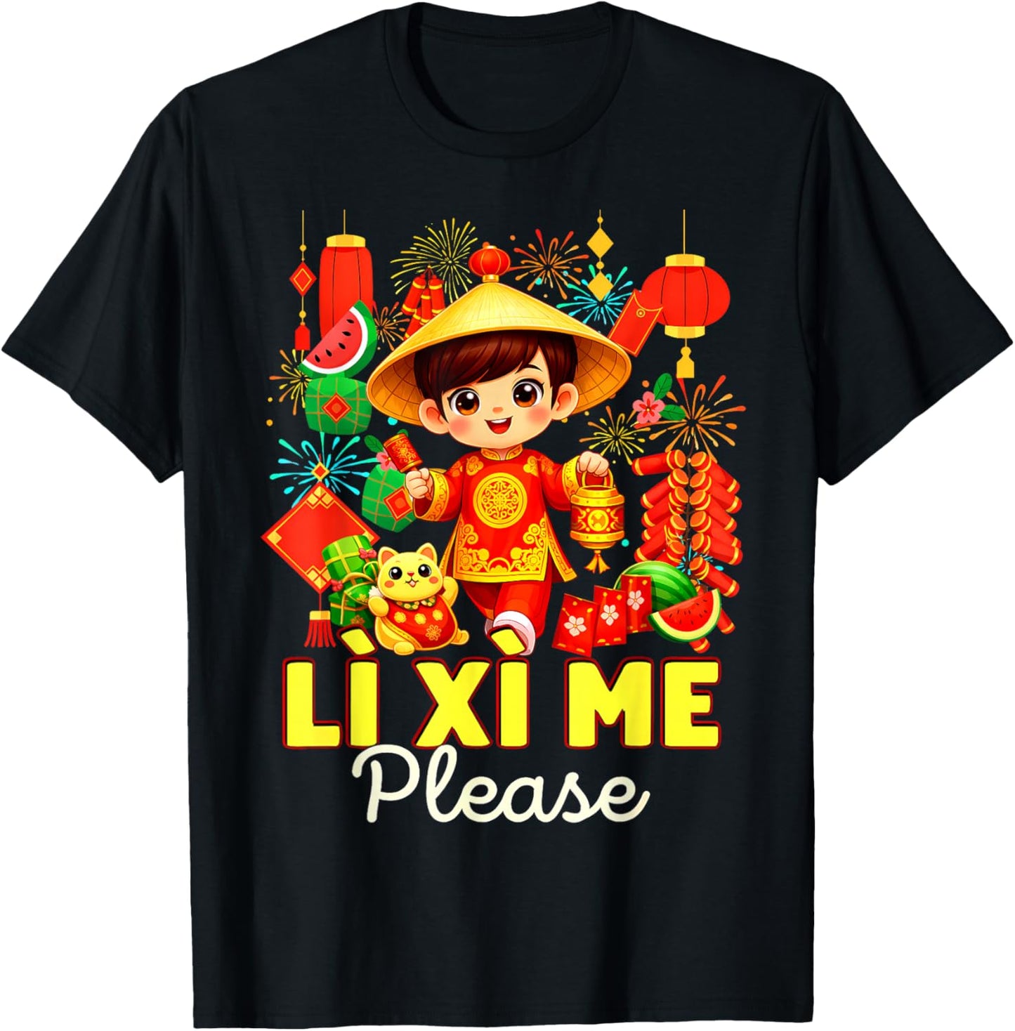 Li Xi Me Please Chuc Mung NAM Moi Vietnamese Lunar New Year T-Shirt - T-Shirt | Black