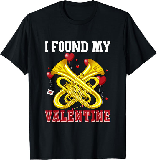 I Found My Valentine Tuba Funny Instrument Cute Hearts T-Shirt - T-Shirt | Black