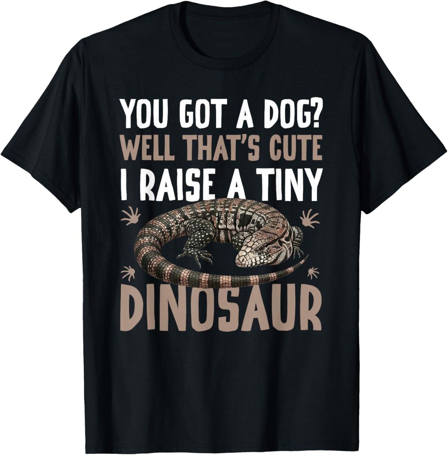 Tiny Dinosaur Tegu Owner Tegu Lover Tegu Lizard T-Shirt - T-Shirt | Black