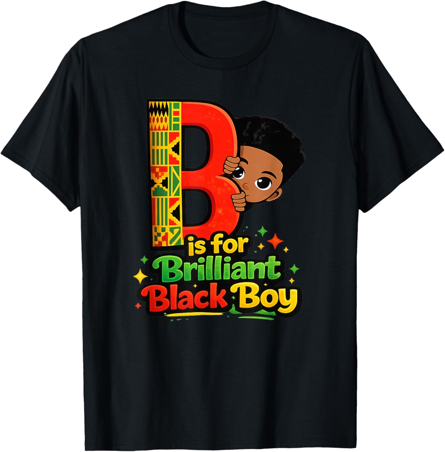 B is for Brilliant Black Boy Kid Black History Month Toddler T-Shirt - T-Shirt | Black