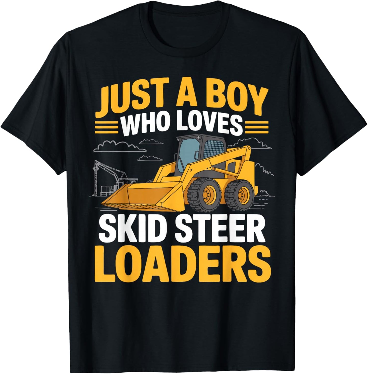 Boy Construction Worker Skid Steer Loader Son Builder T-Shirt - T-Shirt | Black