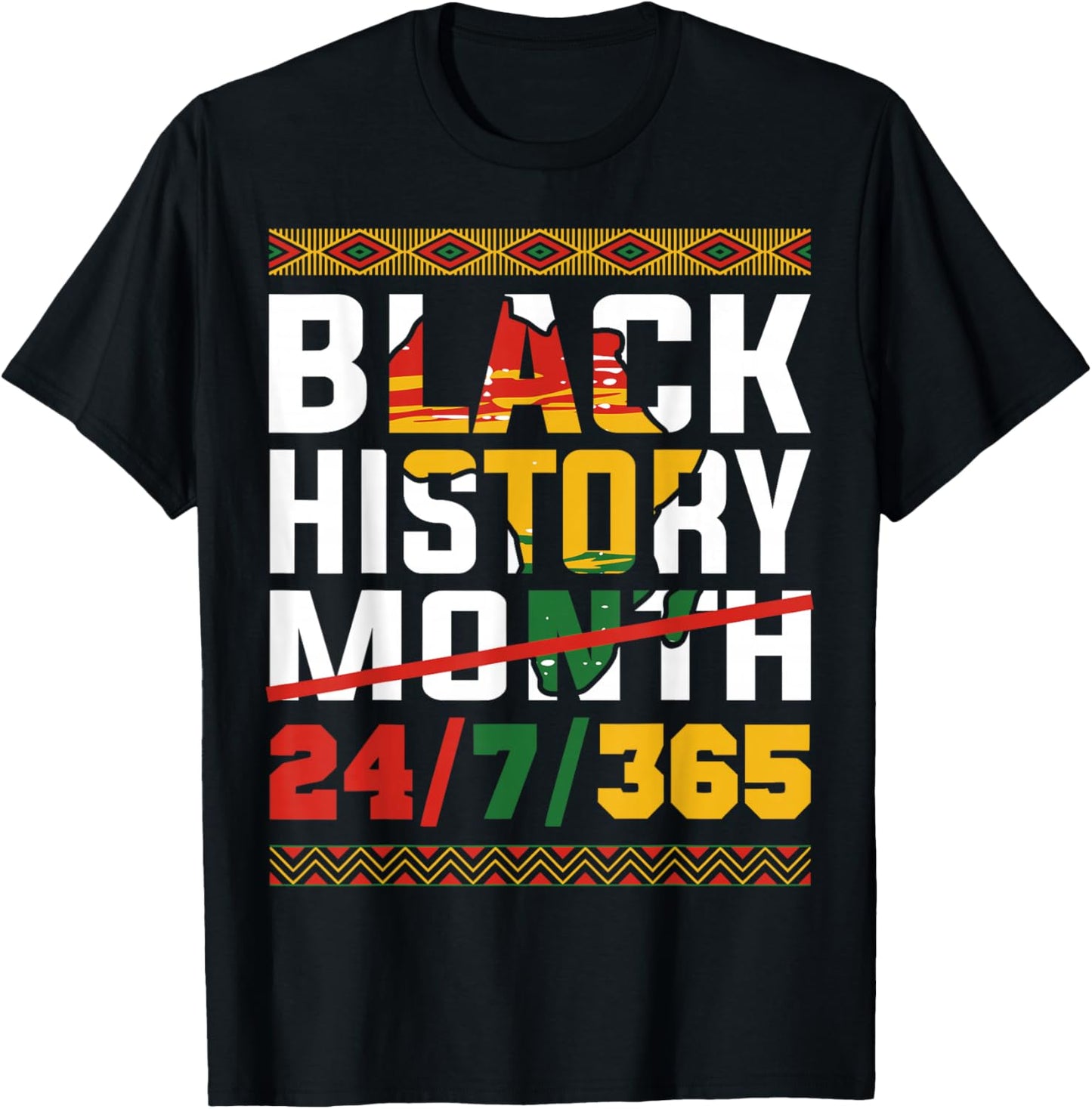One Month Cant Hold Our History Black History Pride T-Shirt - T-Shirt | Black