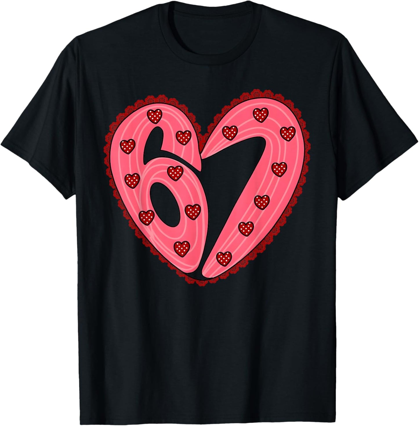 Funny Valentine Six Seven 6 7 Heart Meme Men Women Kid T-Shirt - T-Shirt | Black