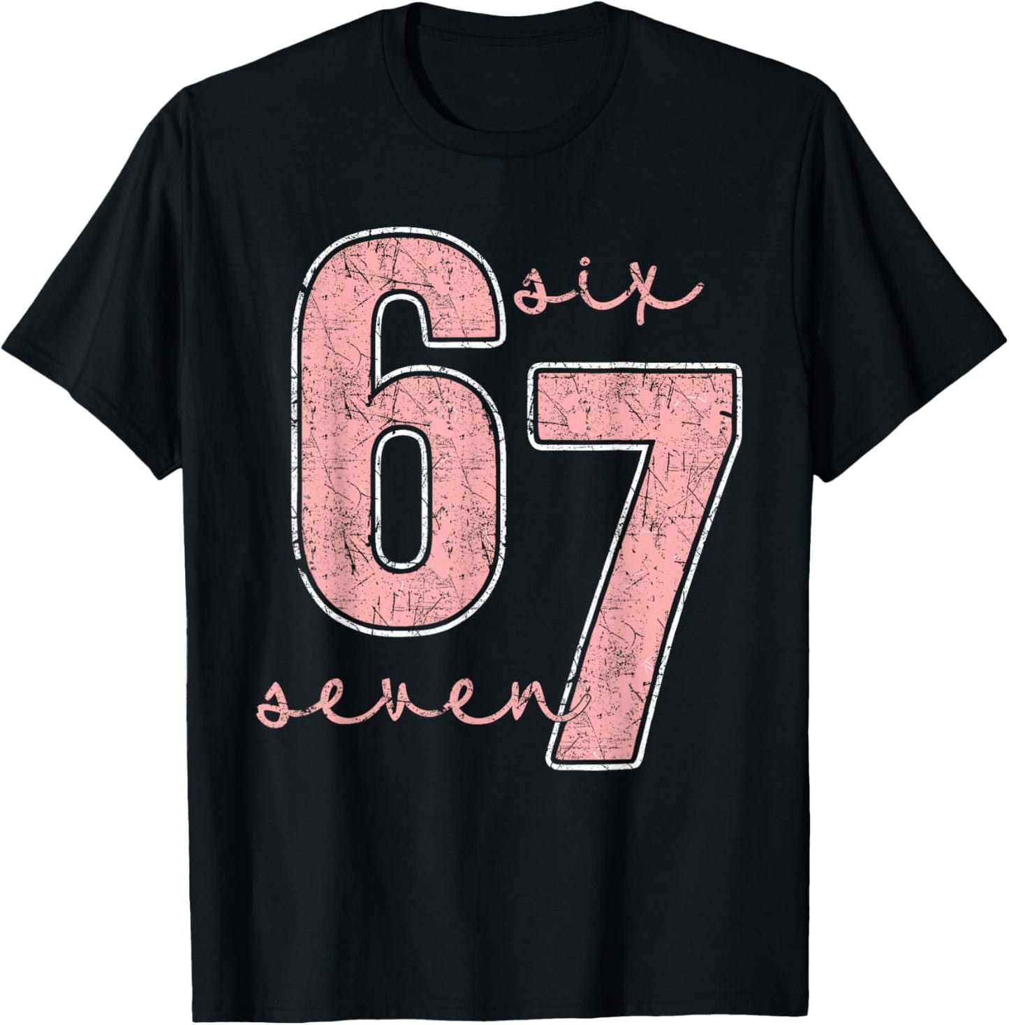 Six Seven Pink Number 67 Couple 6 7 Couple Halloween Costume T-Shirt - T-Shirt | Black