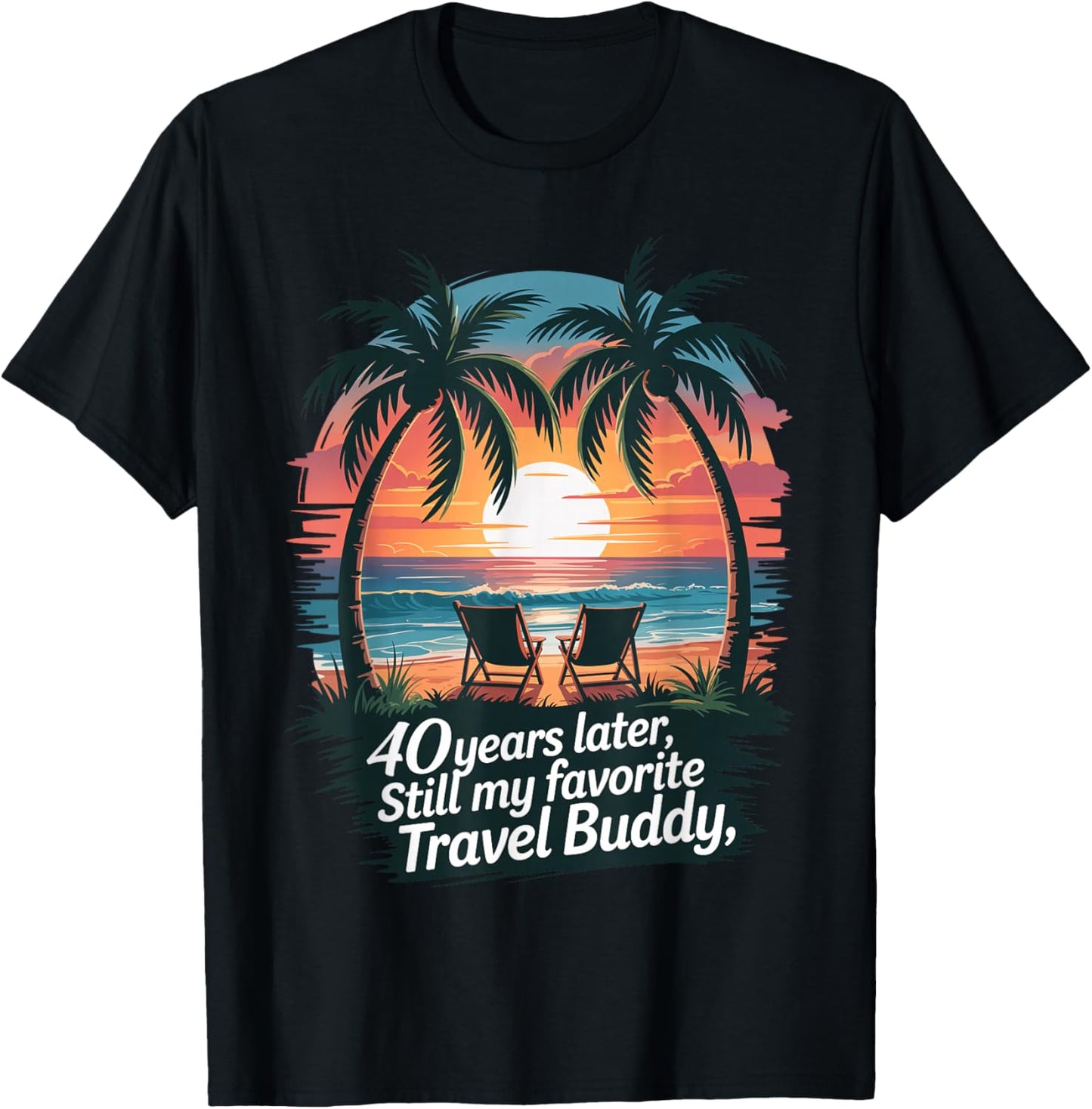 40th Wedding Anniversary Shirt Summer Vacation Beach Trip T-Shirt - T-Shirt | Black