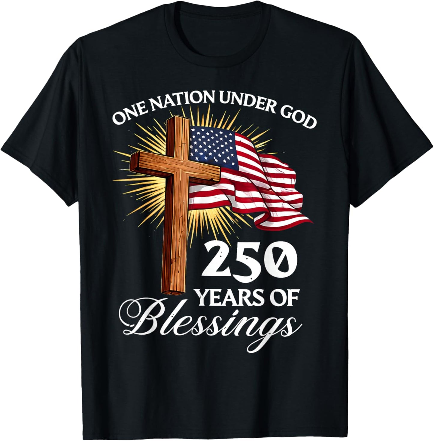 One Nation Under God 250 Years 250th Anniversary USA Men T-Shirt - T-Shirt | Black