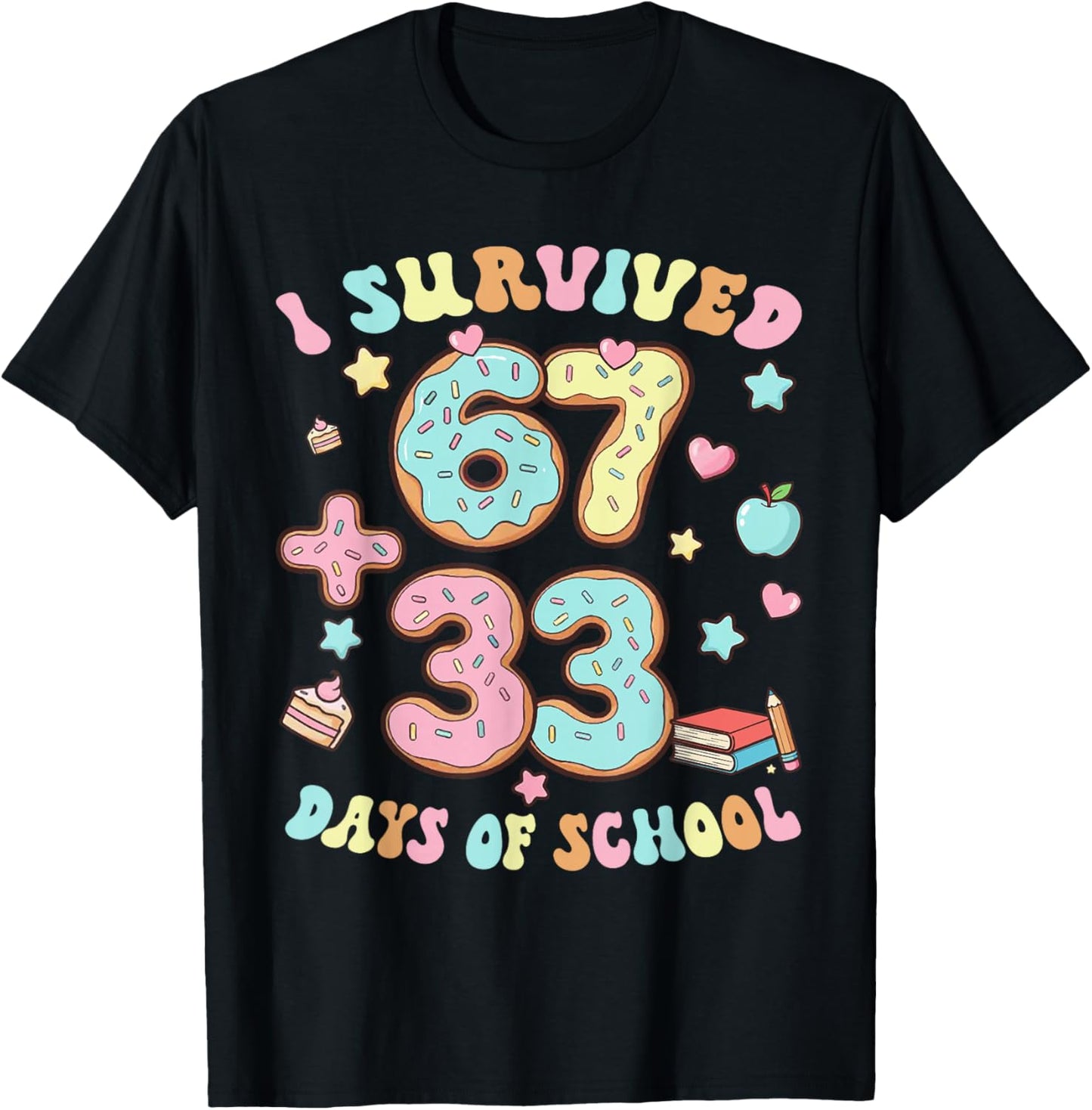 I Survived 67 33 Days of School for Girl Boys Kids 100th Day T-Shirt - T-Shirt | Black