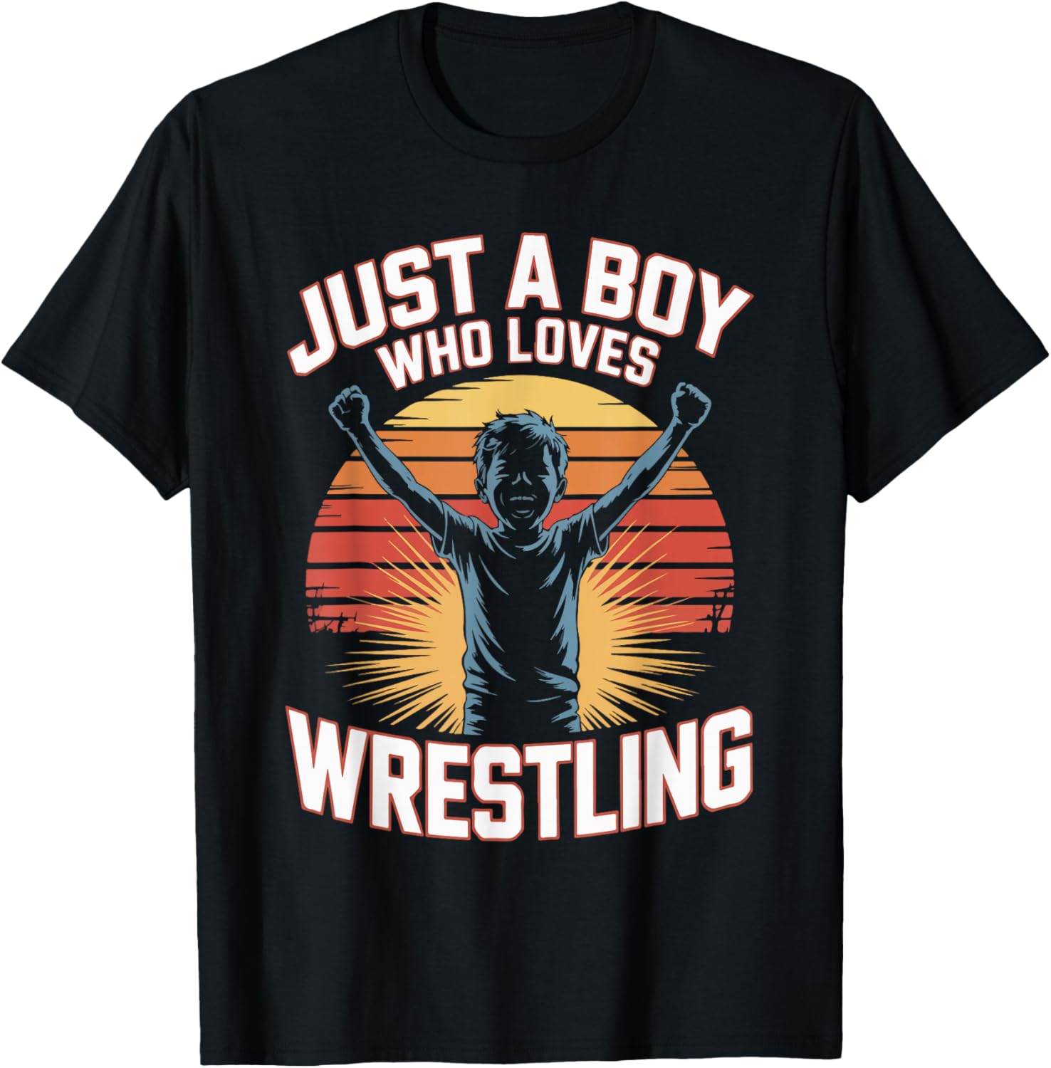 Just A Boy Who Loves Wrestling T-Shirt - T-Shirt | Black
