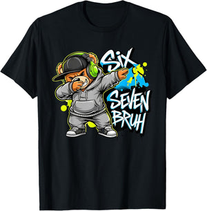 67 Funny Kids Meme Gen Alpha 6 7 Slang Six Seven Bruh T-Shirt - T-Shirt | Black