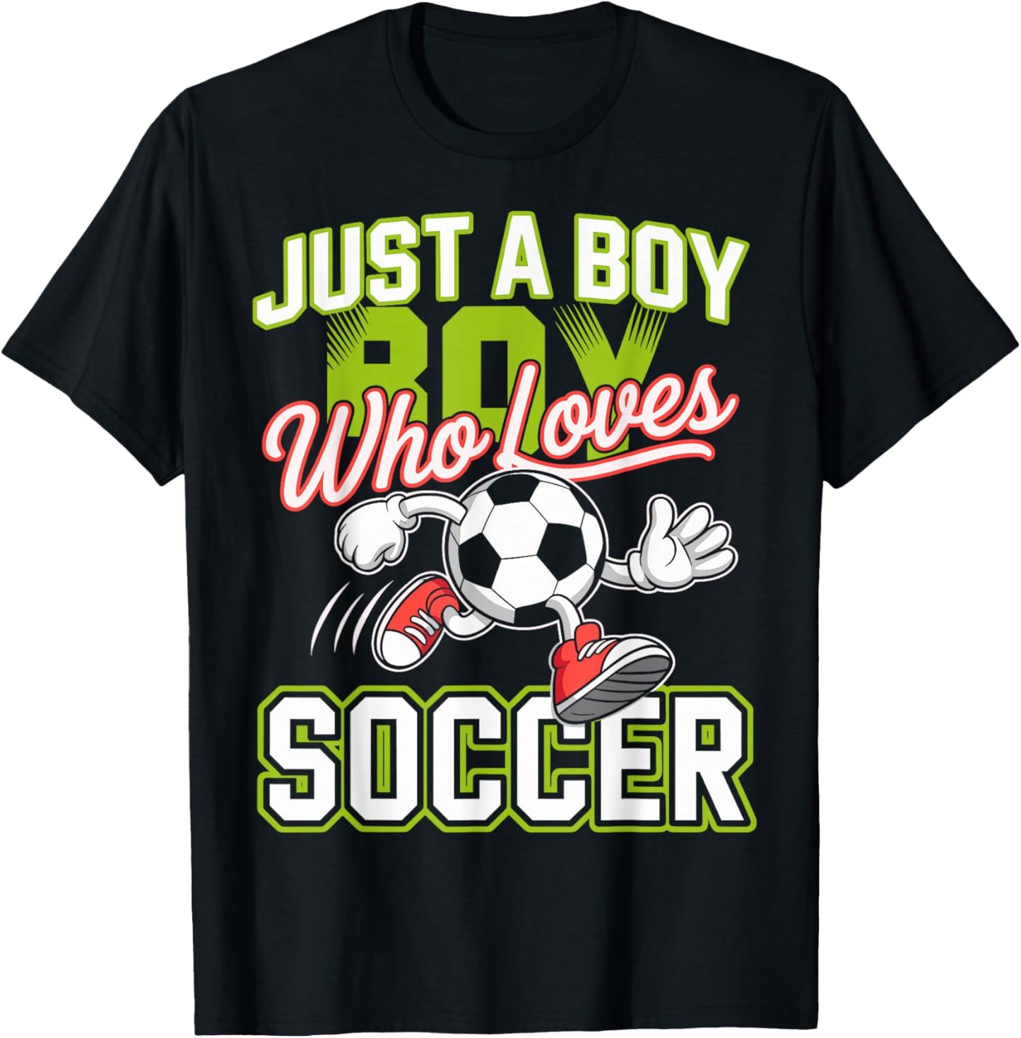 Just a Boy Who Loves Soccer Footbal Player Goalie Fan T-Shirt - T-Shirt | Black
