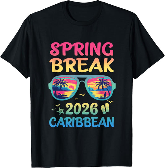 Spring Break Caribbean 2026 Vacation Trip Sunglasses T-Shirt - T-Shirt | Black