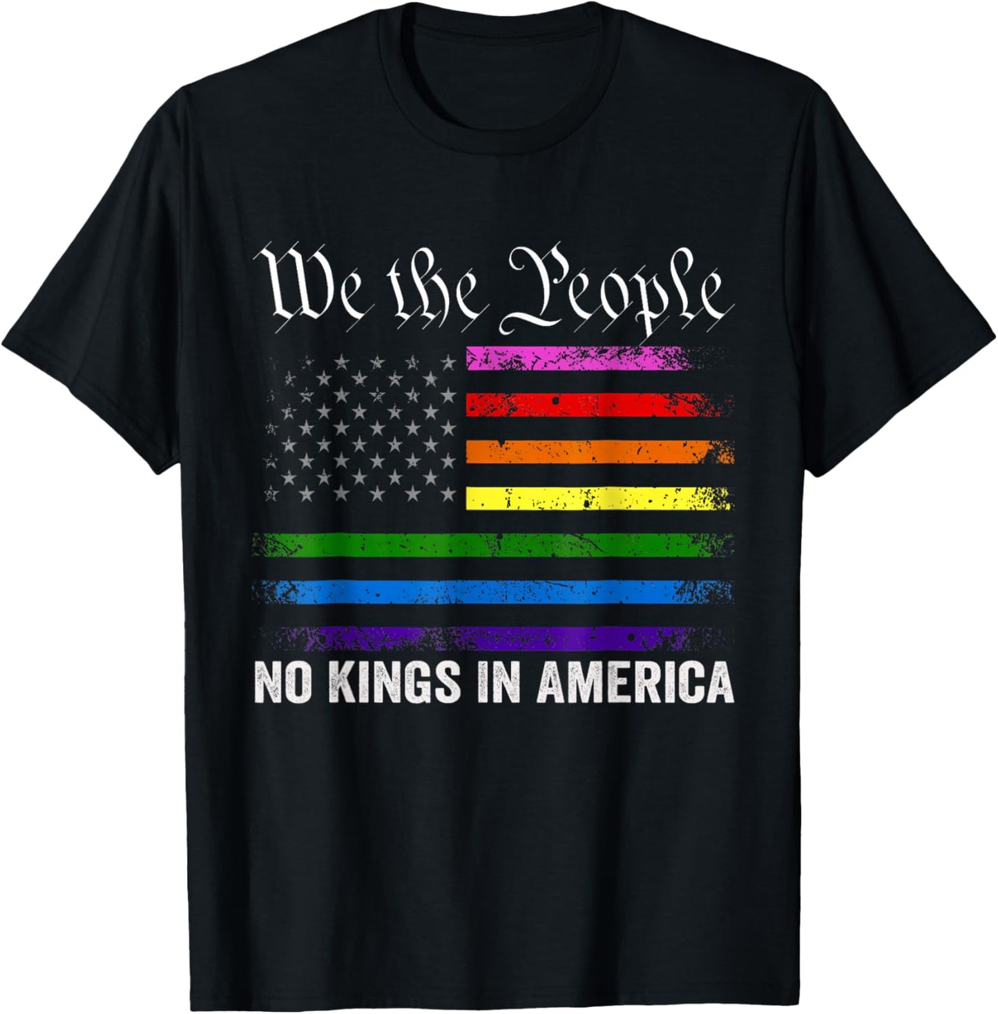 No Kings in America Shirt LGBT American Flag T-Shirt - T-Shirt | Black