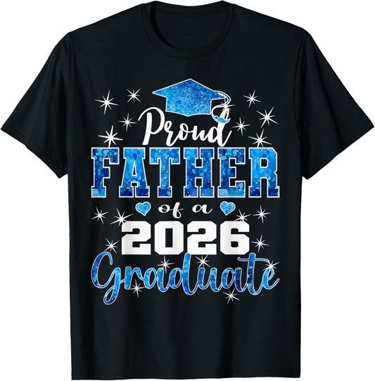 Super Proud Father of 2026 Graduate Senior Family T-Shirt - T-Shirt | Black