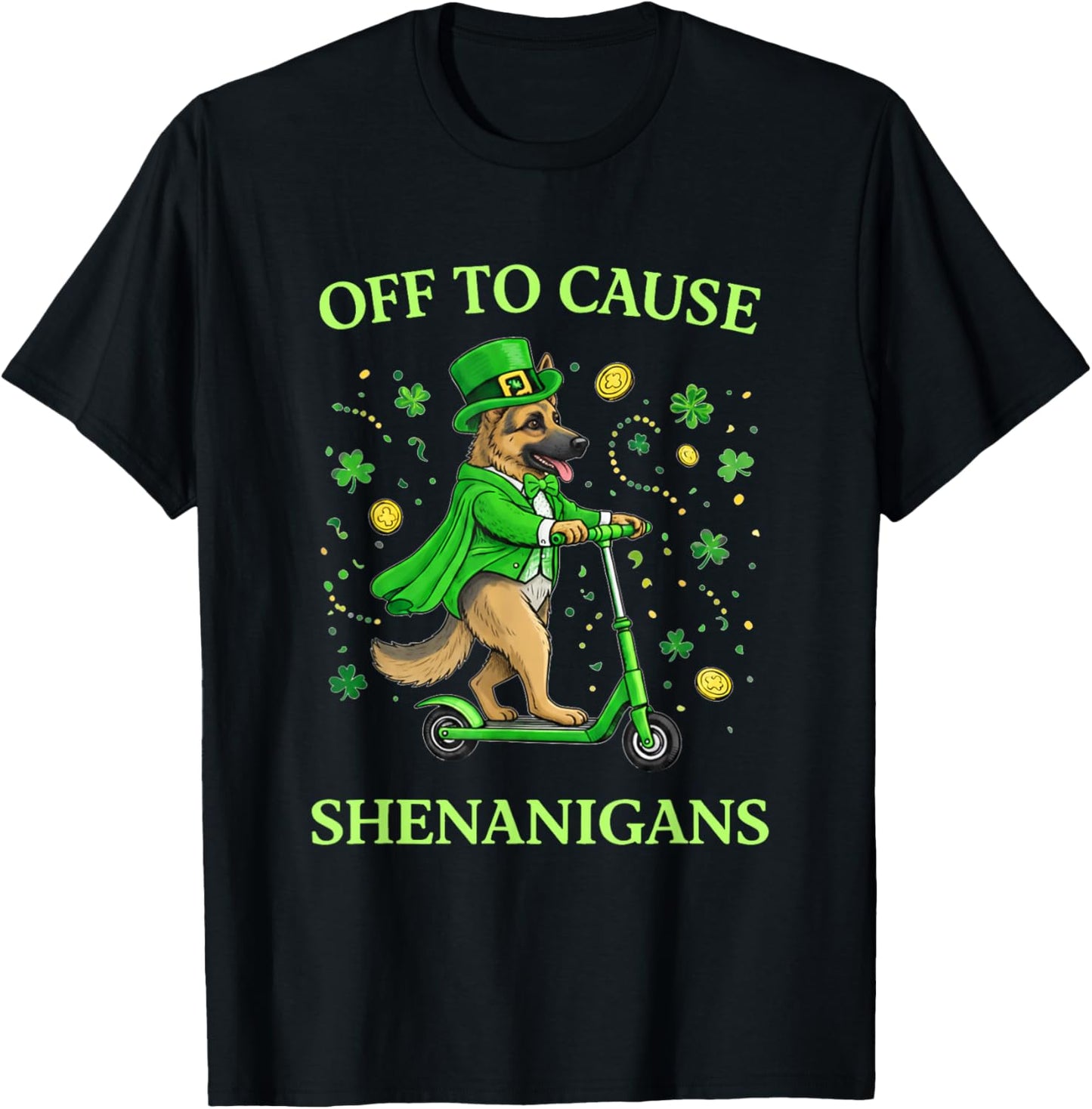 St Patrick Day German Shepherd Leprechaun Scooter Shenanigan T-Shirt - T-Shirt | Black