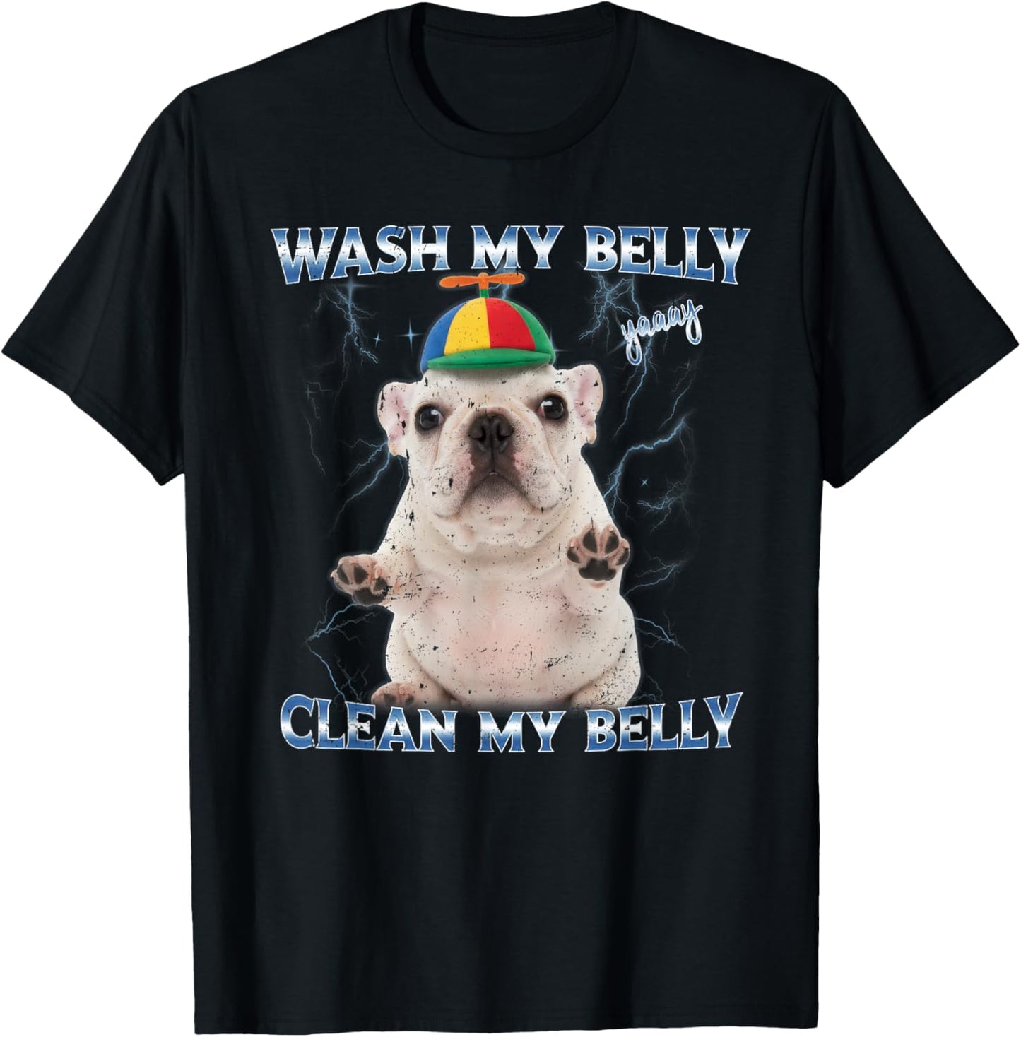 Pibble Wash Clean My Belly Funny Meme T-Shirt - T-Shirt | Black