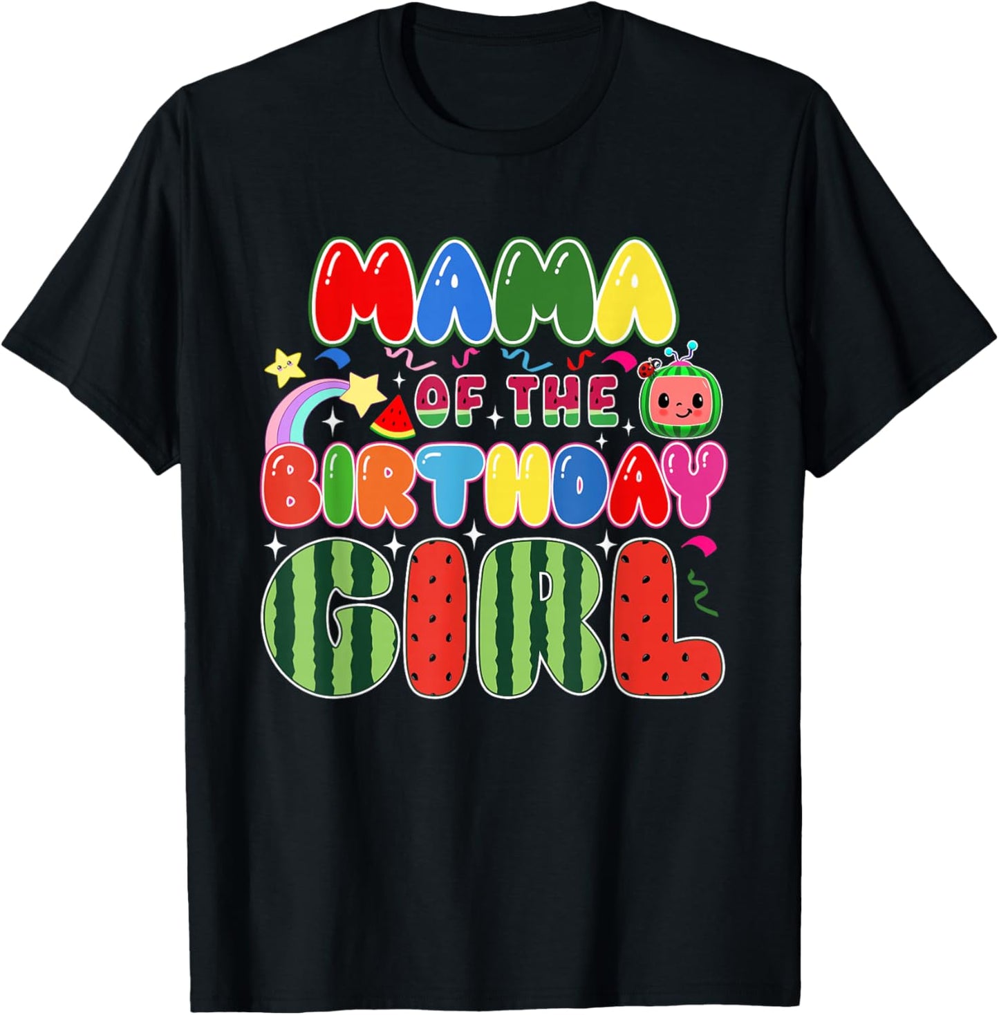 Mama of The Birthday Girl Melon Family Matching Funny T-Shirt - T-Shirt | Black