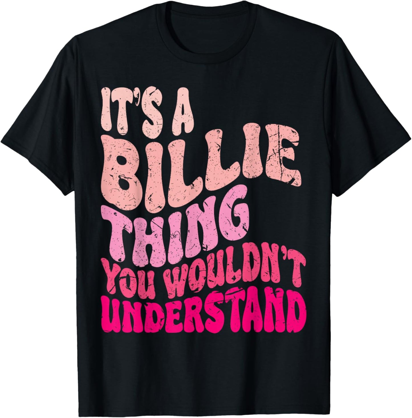 It's A Billie Thing You Wouldn't Understand Girls Kids T-Shirt - T-Shirt | Black