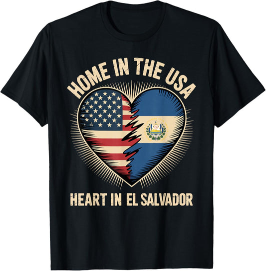 Home in The USA Heart in El Salvador American Salvadoran T-Shirt - T-Shirt | Black