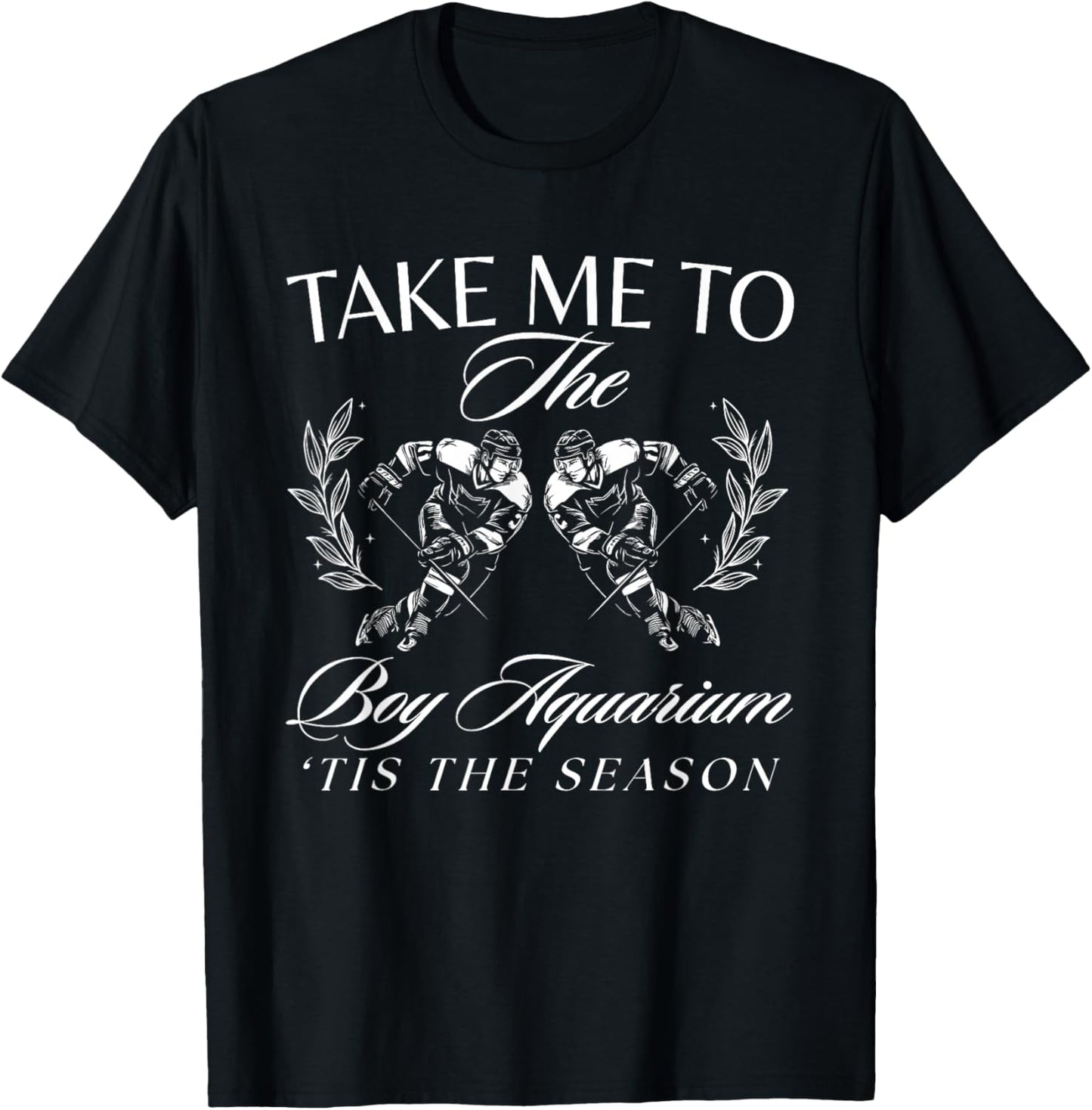 Take Me to The Boy Aquarium Funny Women Hockey Meme T-Shirt - T-Shirt | Black
