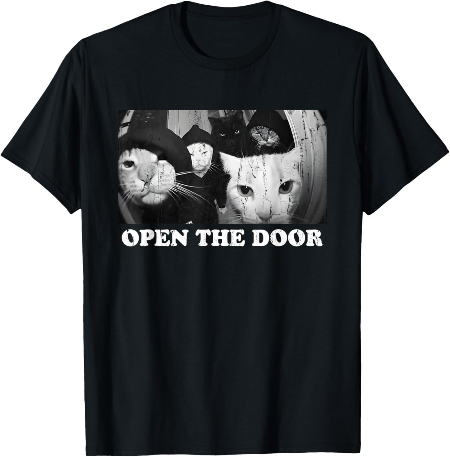 Open The Door, Funny Cat Gang, Meme Cat T-Shirt - T-Shirt | Black