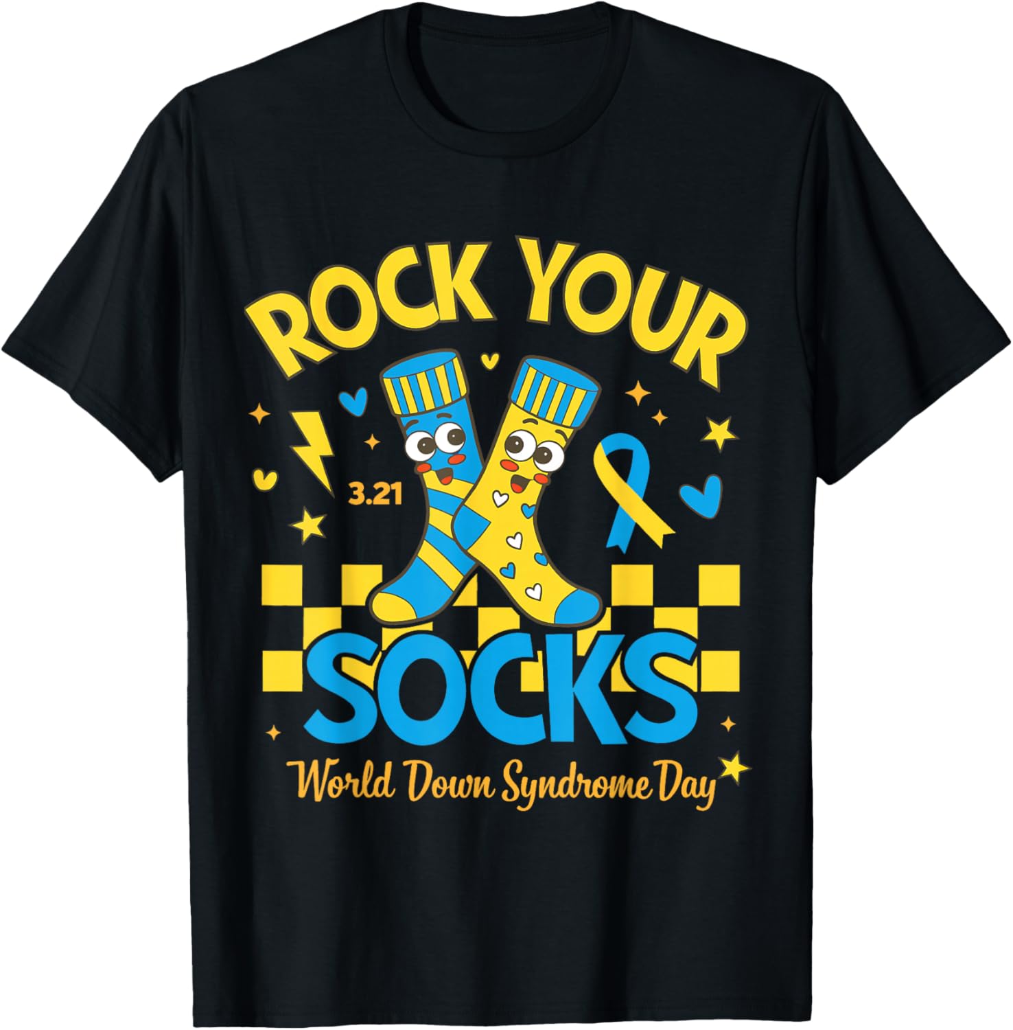 Rock Your Socks World Down Syndrome Awareness Day March 21 T-Shirt - T-Shirt | Black
