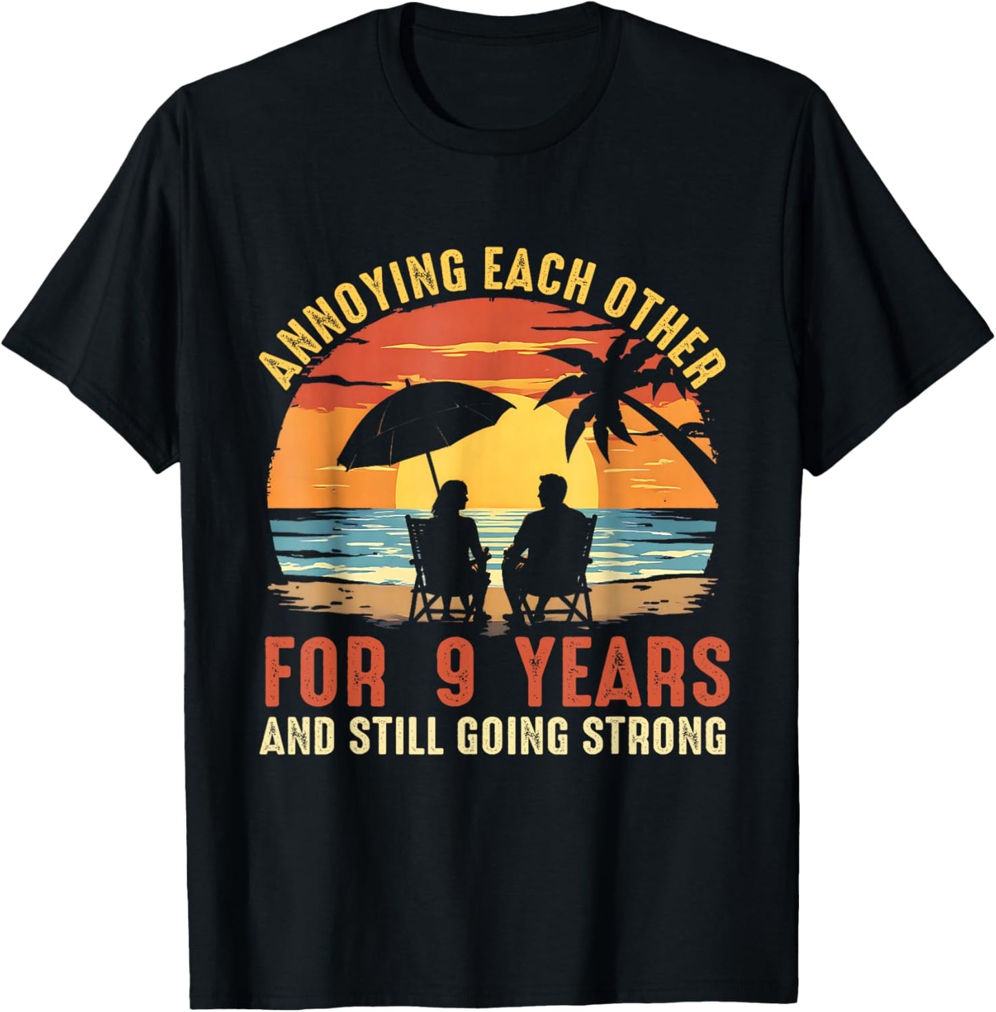 Annoying Each Other Since 2017 Matching Anniversary T-Shirt - T-Shirt | Black