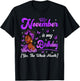 November is My Birthday Queen Black Afro Woman Happy Bday T-Shirt - T-Shirt | Black