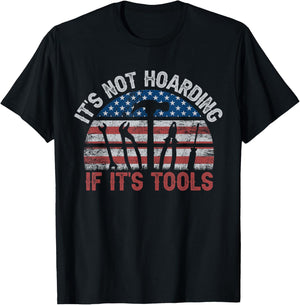 It's Not Hoarding If It's Tools Retro American Flag T-Shirt - T-Shirt | Black