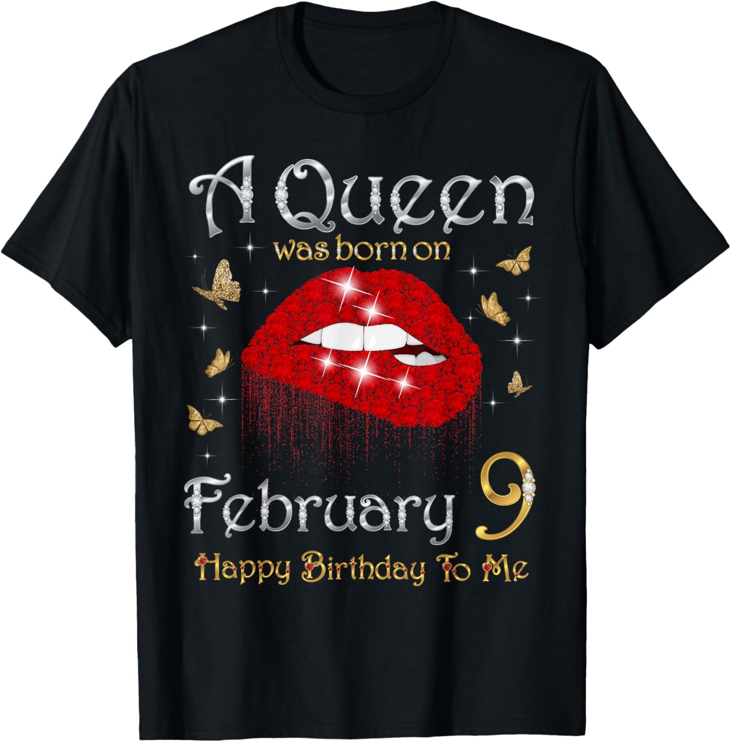 A Queen was Born on February 9, 9th February Queen Cute T-Shirt - T-Shirt | Black